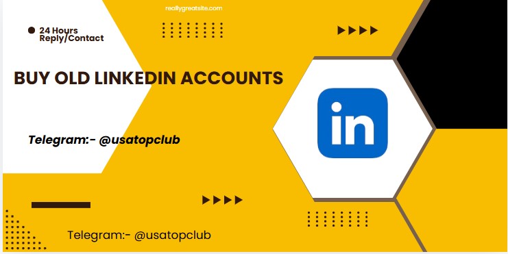 Buy Old Linkedin Accounts 