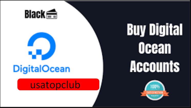 Buy Digital Ocean Accounts
